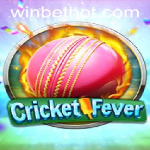Explore the Thrilling World of CricketFever with WinBet